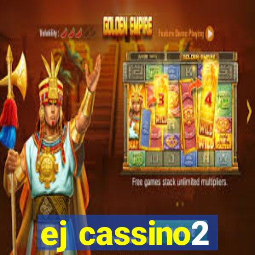 ej cassino2